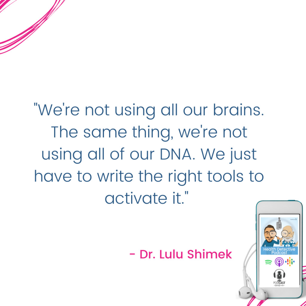 NOT USING ALL OF OUR DNA, ND LULU, FDNthrive, Health Detective Podcast