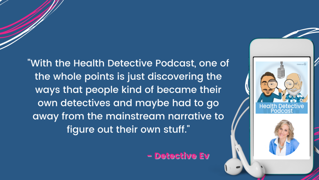 BECOME YOUR OWN HEALTH DETECTIVE, FDNthrive, Health Detective Podcast