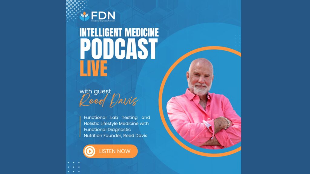 Intelligent Medicine Podcast - Reed Davis