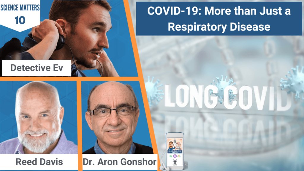 COVID-19: More Than Just a Respiratory Disease