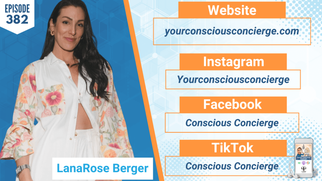 FUNCTIONAL MEDICINE CONCIERGE SERVICE, CONSCIOUS CONCIERGE, LANAROSE BERGER, FDN, FDNTRAINING, HEALTH DETECTIVE PODCAST, HEALTH, HEALTHY, HEALTH TIPS, DETECTIVE EV, EVAN TRANSUE